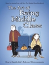The Art of Being Middle Class (eBook)